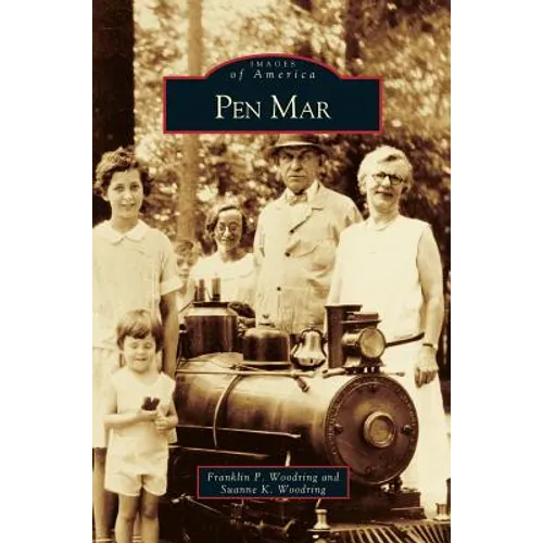 Pen Mar - Hardcover