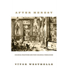 After Heresy: Colonial Practices and Post-Colonial Theologies - Paperback