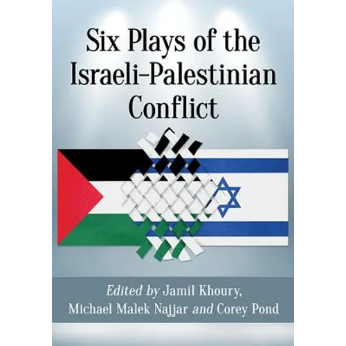 Six Plays of the Israeli-Palestinian Conflict - Paperback