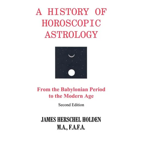 History of Horoscopic Astrology - Paperback