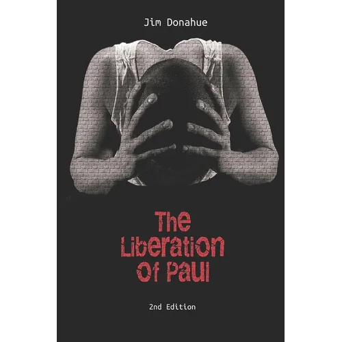 The Liberation of Paul - Paperback
