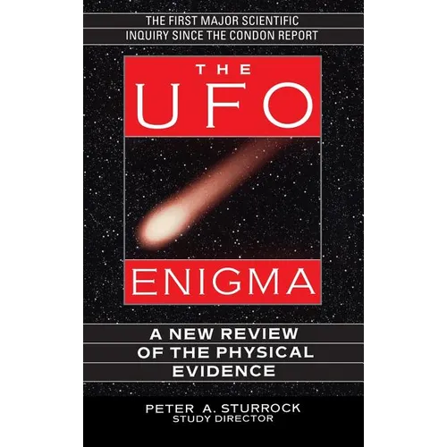 The UFO Enigma: A New Review of the Physical Evidence - Hardcover