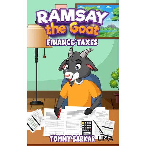 Ramsay the Goat, Finance: Taxes - Hardcover
