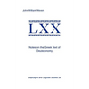 Notes on the Greek Text of Deuteronomy - Paperback