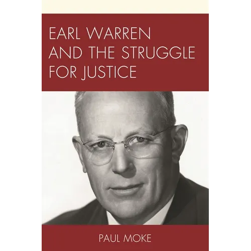 Earl Warren and the Struggle for Justice - Paperback