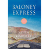 Baloney Express - Hardcover