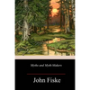 Myths and Myth-Makers - Paperback