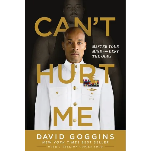 Can't Hurt Me: Master Your Mind and Defy the Odds - Paperback