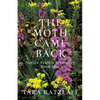 The Moth Came Back - Paperback