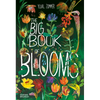 The Big Book of Blooms - Hardcover