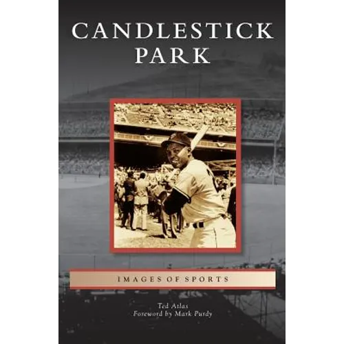 Candlestick Park - Hardcover
