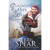 Claiming the White Bear - Paperback