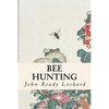Bee Hunting - Paperback
