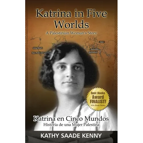 Katrina In Five Worlds: Katrina En El Cinco Mundos - Paperback