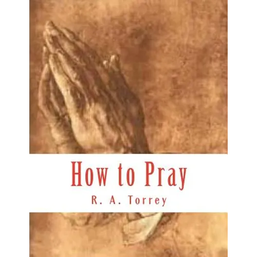 How to Pray - Paperback