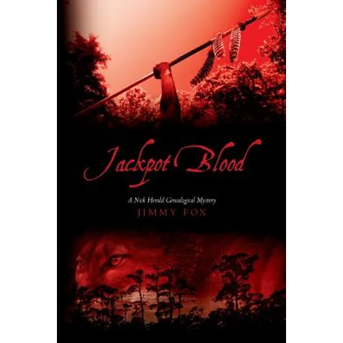 Jackpot Blood: A Nick Herald Genealogical Mystery - Paperback