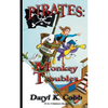 Pirates: Monkey Troubles - Paperback