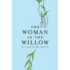 The Woman in the Willow - Paperback