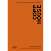 Copp House: Sala Modern Houses Series - Hardcover