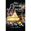 His Crown of Jewels - Hardcover