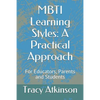 MBTI Learning Styles: A Practical Approach - Paperback
