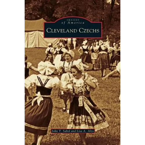 Cleveland Czechs - Hardcover
