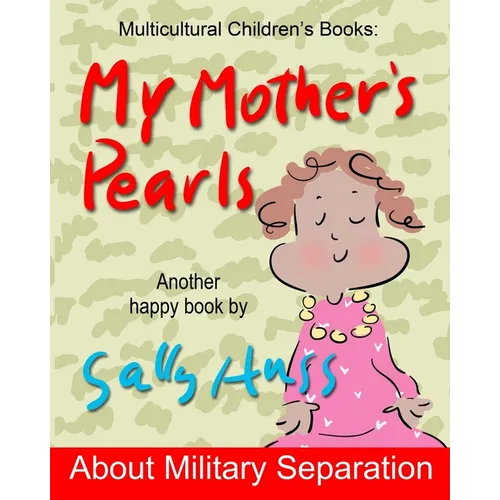 My Mother's Pearls: Multicultural Children's Books - Paperback