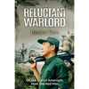 The Reluctant Warlord: On the Trail of America's Most Wanted Man - Paperback