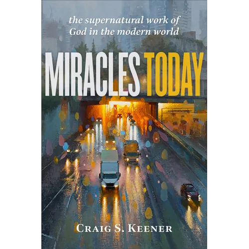 Miracles Today - Hardcover