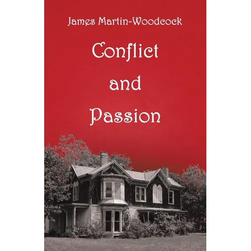 Conflict and Passion - Paperback