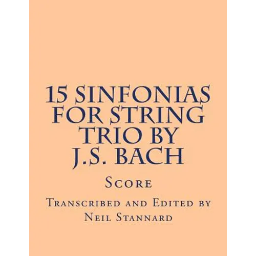 15 Sinfonias for String Trio by J.S. Bach - Paperback