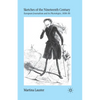 Sketches of the Nineteenth Century: European Journalism and Its "Physiologies," 1830-50 - Paperback