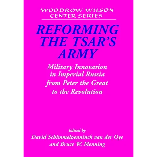 Reforming the Tsar's Army - Hardcover