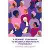 A Feminist Companion to Research Methods in Psychology: Changing the System not the Person - Paperback