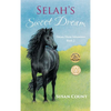 Selah's Sweet Dream - Hardcover