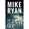 Rogue Ghost - Paperback