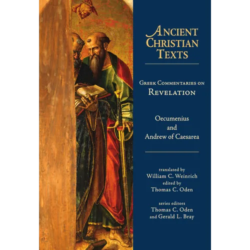Greek Commentaries on Revelation - Hardcover