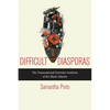 Difficult Diasporas: The Transnational Feminist Aesthetic of the Black Atlantic - Paperback