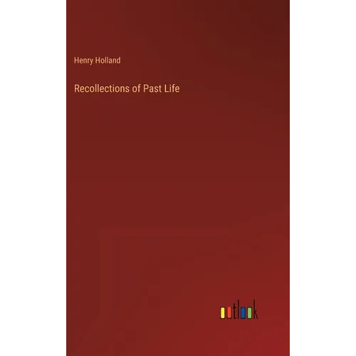 Recollections of Past Life - Hardcover
