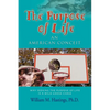The Purpose of Life: An American Conceit - Paperback