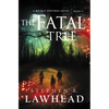 The Fatal Tree - Paperback