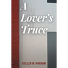 A Lover's Truce - Paperback