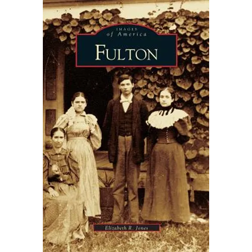 Fulton - Hardcover