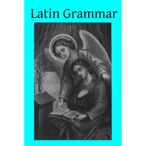 Latin Grammar - Paperback