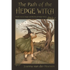 The Path of the Hedge Witch: Simple Natural Magic and the Art of Hedge Riding - Paperback