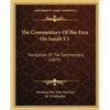The Commentary Of Ibn Ezra On Isaiah V1: Translation Of The Commentary (1873) - Paperback