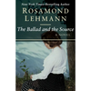 The Ballad and the Source - Paperback