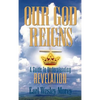 Our God Reigns - Hardcover