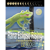 Rana Eclipso Rising: A Total Eclipse of the Sun Story - Hardcover