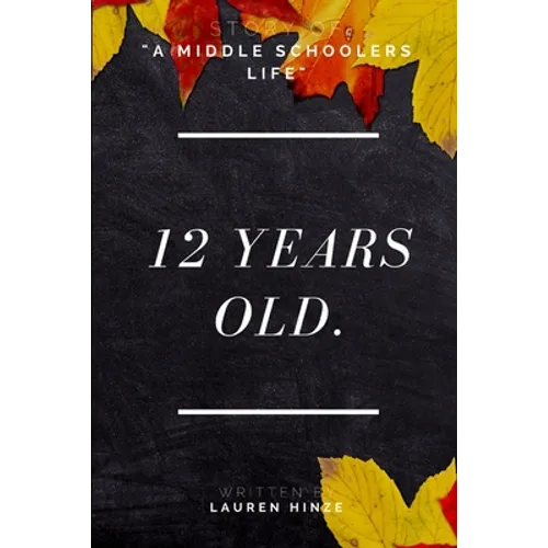 12 Years Old - Paperback